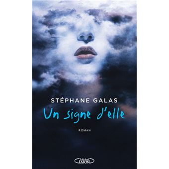 Un signe d'elle