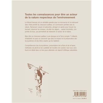 Guide du chasseur-cueilleur en bord de mer - Plantes & animaux du littoral