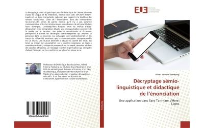 Décryptage sémio-linguistique et didactique de l'énonciation