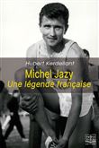 Michel Jazy, une légende française