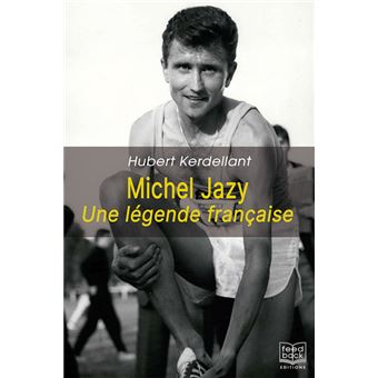 Michel Jazy, une légende française