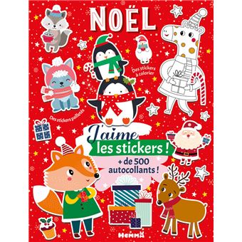 J'aime les stickers - Noël - + de 500 autocollants ! - Des stickers à colorier - Des stickers pailletés
