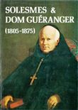 Solesmes et Dom Gueranger Broche