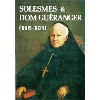 Solesmes et Dom Gueranger Broche