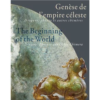 Genèse de l'empire céleste / The beginning of the world (Bilingue FRANCAIS / ANGLAIS)