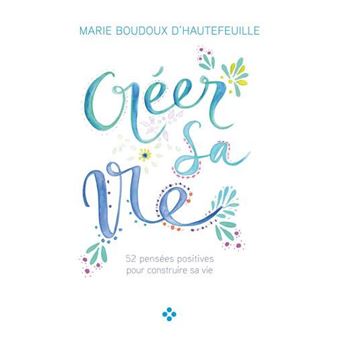Créer sa vie