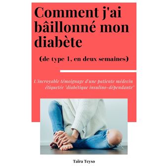 Comment j'ai bâillonné mon diabète