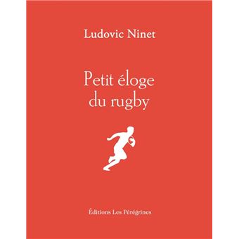 Petit éloge du rugby