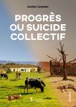 Progrès ou suicide collectif