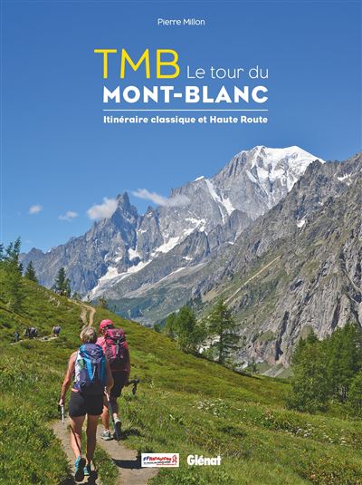 TMB le tour du mont Blanc