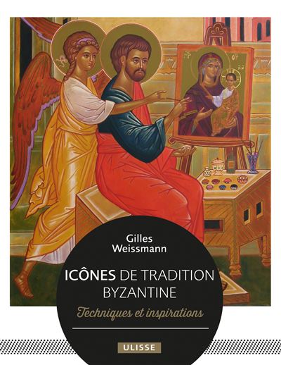 Icônes d'inspiration byzantine - Gilles Weissmann - broché