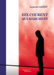 Dix courent qui marchent