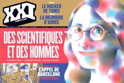 Revue XXI : Des scientifiques et des hommes