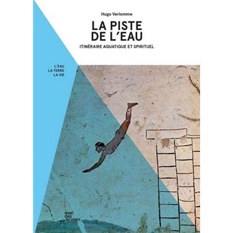 La Piste de l’eau