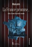 La France promise…