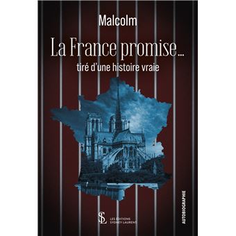 La France promise…