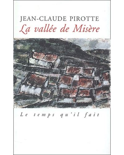 La vallee de misere
