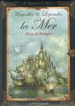 Merveilles et légendes de la mer