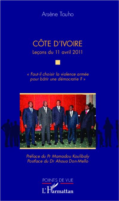 Côte d'Ivoire : leçons du 11 avril 2011