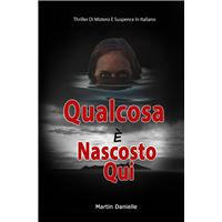 Qualcosa È Nascosto Qui: Thriller Di Mistero E Suspence In Italiano