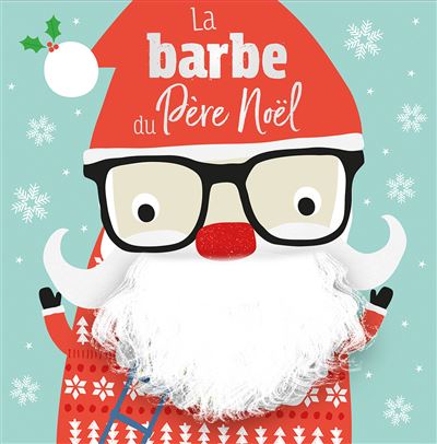 La Barbe Du Pere Noel Cartonne Rosie Greening Dawn Machell Achat Livre Fnac