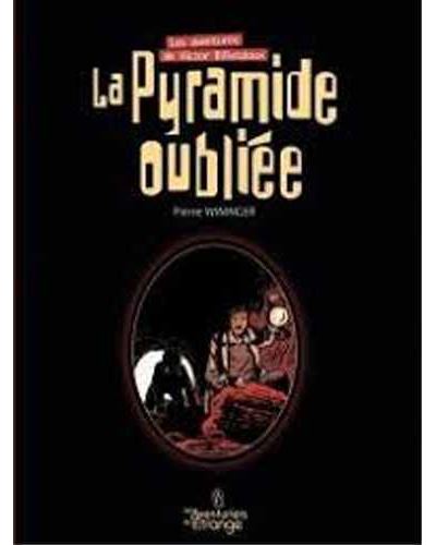 La pyramide oubliée