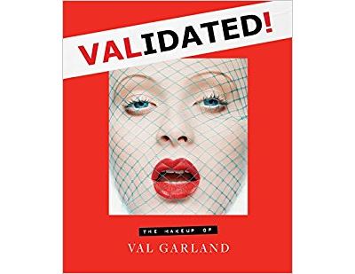 Validated:the makeup of val garland