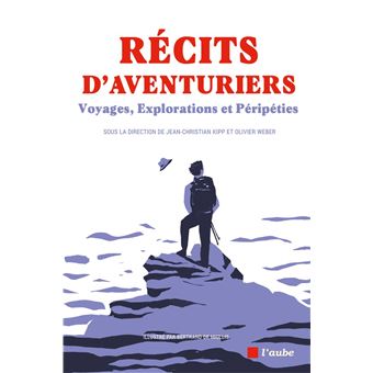 Récits d'aventuriers - 1
