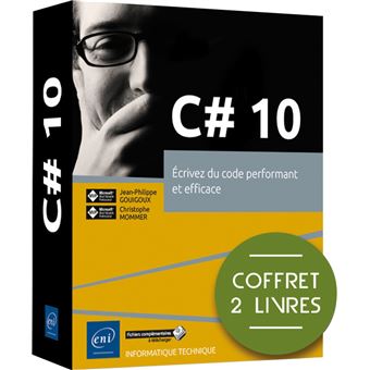 C# 10 - Coffret de 2 livres - Écrivez du code performant et efficace