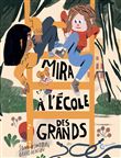 Mira à l'école des grands