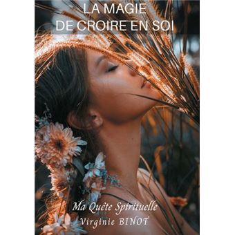 La Magie de Croire en Soi
