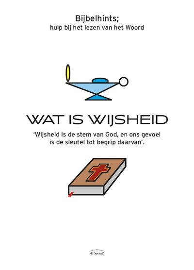 Wat Is Wijsheid Wijsheid Is De Stem Van God, En Ons Gevoel Is De ...