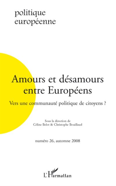 Amours et désamours entre européens