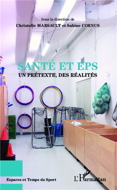 Santé et EPS : un prétexte, des réalités