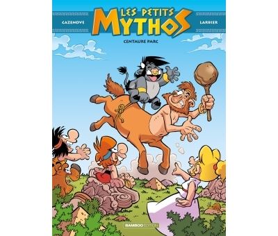 Les petits mythos - Centaure parc