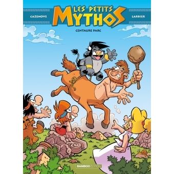 Les petits mythosLes petits mythos - Centaure parc