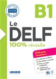 Le DELF 100% Réussite B1 - Livre + didierfle.app