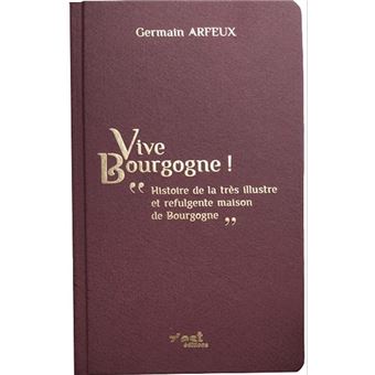 Vive Bourgogne !