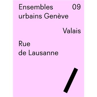 VALAIS RUE DE LAUSANNE