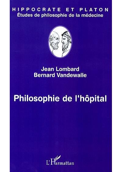 Philosophie de l'hôpital