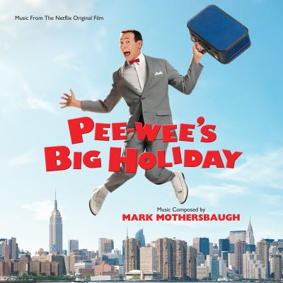Pee Wee's Big Holiday