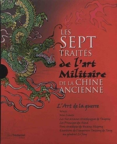 Les Sept Traités de l'art militaire de la Chine ancienne (coffret)