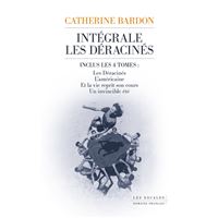 La saga des déracinés - L'intégrale