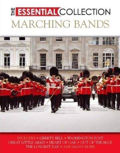 The essential collection : Marching Bands - 2 CD