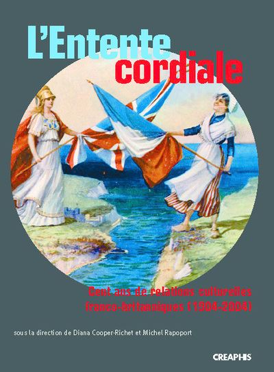 L'Entente cordiale - Diana Cooper-Richet - broché