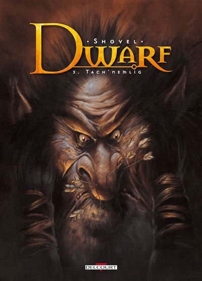 Dwarf - Tome 03 - Tach'Nemlig