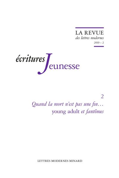 Quand la mort n'est pas une fin... Young adult et fantômes