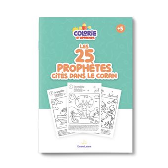 Les 25 prophètes cités dans le Coran