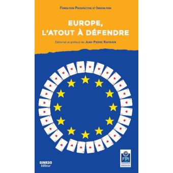 Europe, L'atout à défendre