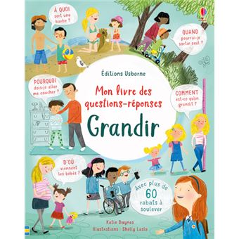 Grandir - Mon livre des questions-réponses
